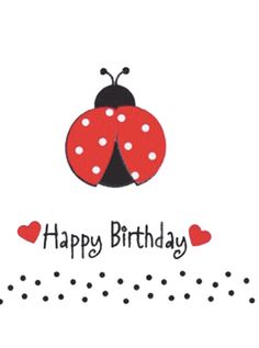 a ladybug birthday card with hearts on it