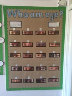 a bulletin board with the words who am eye?