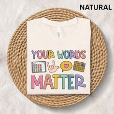 "SLP Shirt, Your Words Matter, Speech Pathologist Shirt, Speech Therapy Sweatshirt, Speech Assistant SLPA, Speech Language Pathologist Gift Product Details: 100% Cotton (fiber content may vary for different colors) Medium fabric (5.3 oz/yd² (180 g/m Classic fit Tear away label Runs true to size Care instructions: Machine wash: warm (max 40C or 105F); Non-chlorine: bleach as needed; Tumble dry: medium; Do not iron; Do not dryclean. * Please select your style, size, and colour from the drop down menu or write a message in the \"notes to seller\" section. * We will always do our best to ship all items as soon as we possibly can. Due to the nature of custom printing, current turnaround time is 5-7 days to custom print and ship your items. * Feel free to contact us. We're willing to answer when Speech Language Pathologist Gifts, Slp Shirts, Words Matter, Speech Language Pathology, Speech Language Pathologists, Future Classroom, Speech Therapy, Speech And Language