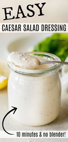 an easy caesar salad dressing recipe in a jar