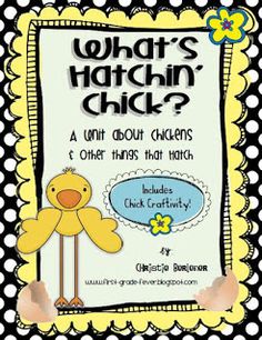 what's watchin'chick? a unit about chickens and other things that happen