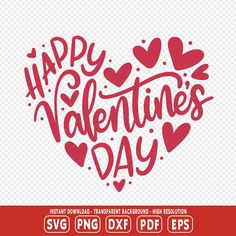 valentine's day svg file with hearts and the words happy valentine's day