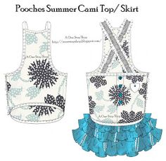 A One Stop Shop: Pooches Summer Cami Top / Skirt Dog Dress Pattern, Dog Pants, Puppy Dress