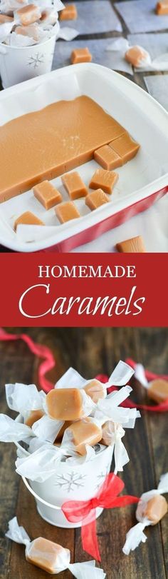 homemade caramels in a white bowl on a wooden table with text overlay that reads homemade caramels