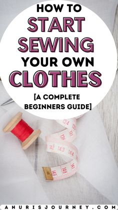 "Master the art of sewing your own timeless fashion with these 12 easy steps, from classic designs to DIY dresses, and starter projects on a budget.". #dresses #patterns #free Learn Sewing Clothes, Fitting Clothes Sewing, Sewing Basics Step By Step, Easy Sewing Tutorials For Beginners, Easiest Sewing Patterns, My First Sewing Project, How To Do Fashion Designing, Step By Step Sewing For Beginners, First Sewing Projects Clothes