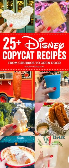 25 + disney copycat recipes from china's toon dogs to frozen drinks