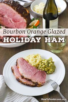 bourbon orange glazed holiday ham on a plate with mashed potatoes and broccoli