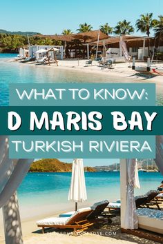 what to know about d marris bay in turkush riviera, turkey