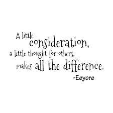 an old fashioned typewriter with the words'little consideration, a little thought for others, makes all the difference '