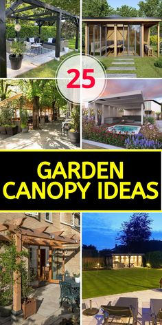 25 garden canopy ideas that are easy to do in the back yard or front yard