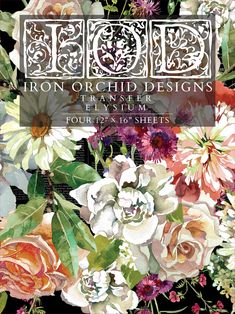 the front cover of iron orchid designs'album, featuring flowers and leaves on black background