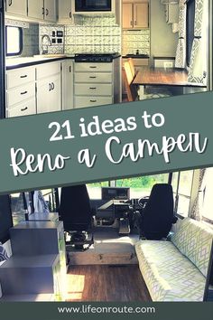 the inside of a camper with text overlay reading 21 ideas to reno a camper