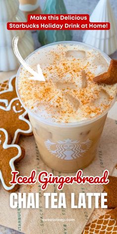 a cup of iced gingerbread chai tea latte