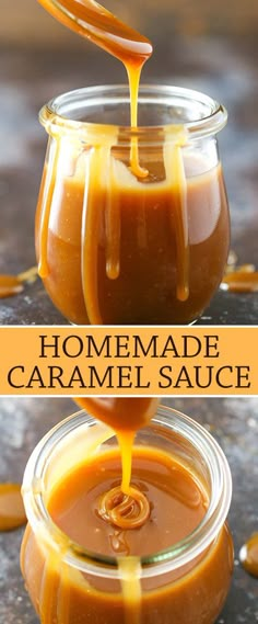 homemade caramel sauce is being poured into a glass jar with the words homemade caramel sauce in it