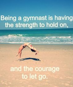 a man diving into the ocean with a quote about being a gymist is having the strength to hold on, and the courage to let go