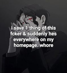 an anime character with the caption saying i save 1 thing of this flicker & suddenly he's everywhere on my homepage