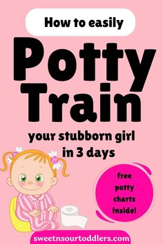 how to easily potty train your stubborn girl in 3 days