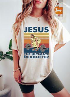 Jesus The Ultimate Deadlifter Shirts,Religious Faith Gym Tshirt,Funny Gym Shirt,Gift For Gym Buddy,Deadlifter Shirt,Gym Shirt,Deadlift Shirt, Christian Tee, Easter Gift, Jesus Easter Shirt, Christian Women Shirt, Motivational Christian Shirt, Bible Verse Shirt, Easter Sweatshirt   ♥ HOW TO ORDER T-SHIRT ♥ 1- Please, Check and Review all Photos. 2- Choose your size from the drop-down menu and add each shirt to your cart one at a time. 3- Select Your Shirt Color from Drop-down 2 which is Shirt Col Funny Christian Shirts For Women, Etsy Tee Shirts, Aesthetic Christian Shirts, Cricut Christian Shirt Ideas, Funny Jesus Shirts, Christian Gym Clothes, Jesus Tshirt Design, Gym Looks Women, Christian T Shirts Designs