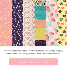 a pink background with lots of different patterns and text that reads, if you love patterned papers for all kinds of diy paper crafts projects, then consider