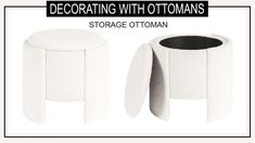 two white stools sitting next to each other with the words decorating with ottomans