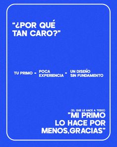 a blue poster with the words'por que tan caro? '