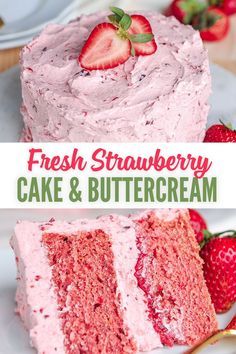 strawberry cake and buttercream frosting on a white plate with strawberries