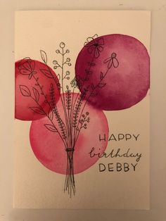 a happy birthday card with watercolor flowers and berries on the front, says happy birthday debby