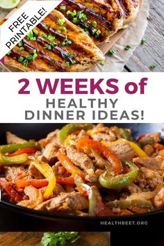 two different pictures with the words 2 weeks of healthy dinner ideas on them and an image of