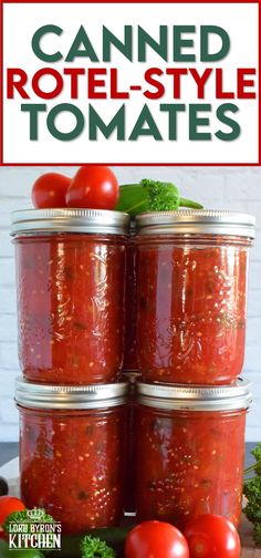 three jars filled with canned tomatoes and broccoli