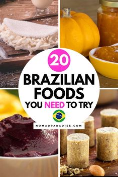 the top 20 brazilian foods you need to try in this post - it - yourself guide