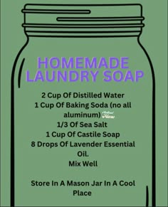 the homemade laundry soap recipe is shown with instructions for how to make it in a mason jar