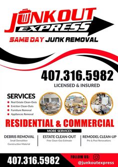 an advertisement for junk out express, the same day junk removal and remodeling