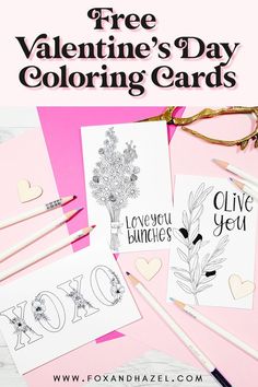 valentine's day coloring cards with pencils and markers on top of pink paper