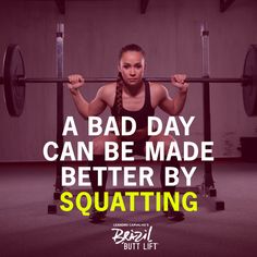 a woman doing squats with the words, a bad day can be made better by squatting