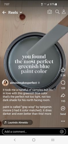 an image of a paint can with the words you found, the most perfect green - blue paint color