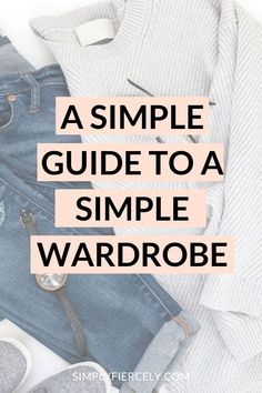 Simplify Wardrobe, Becoming A Minimalist, Build A Capsule Wardrobe, Decluttering Ideas, Clothing Winter