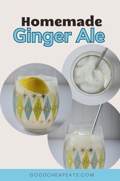 the recipe for homemade ginger ale is shown