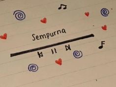 the words sempurnna written in cursive writing on lined paper