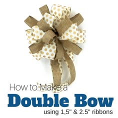 how to make a double bow using 1 / 5 & 2 / 5 ribbones