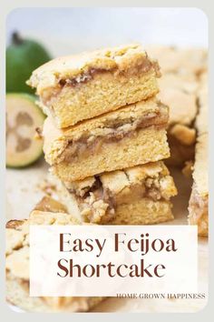 easy feijoa shortcakes stacked on top of each other with the text overlay