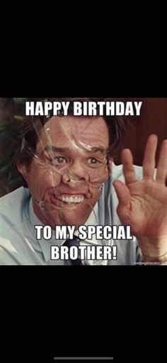 an image of a happy birthday to my special brother from the tv show friends forever