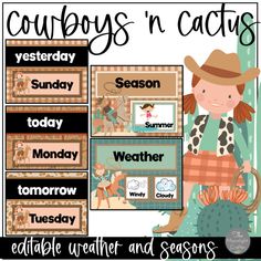 a cowboy themed classroom poster with the words cowboys'n cactuses