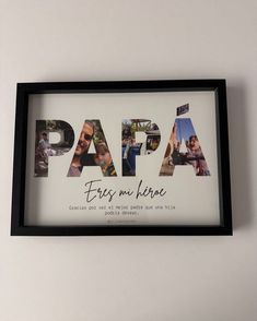 a black frame with the words papa on it