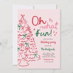 a pink christmas card with the words, oh what fun holiday party written on it