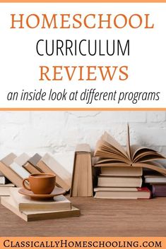 an open book and coffee cup on top of books with the title homeschool curriculum review