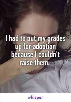 a woman laying in bed with her head on her hand and the caption i had to put my gradees up for adoption because i couldn't raise them