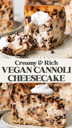 this creamy and rich vegan cannoli cheesecake is the perfect dessert to serve