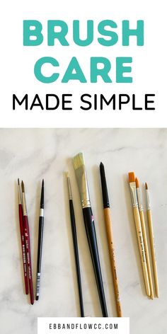 the brush care made simple book is shown with brushes and pens on top of it