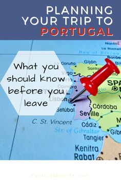 a map with the words planning your trip to portugal on it and a red pin pointing at