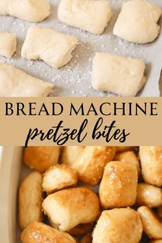 bread machine pretzel bites in a baking pan with the words, bread machine pretzel bites